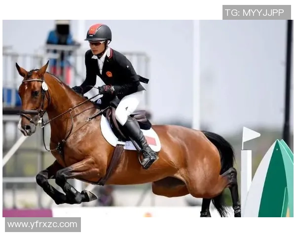 中国马术队首次获得奥运团体赛资格，历史性突破